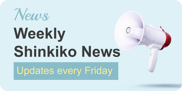 Weeklu Shinkiko News